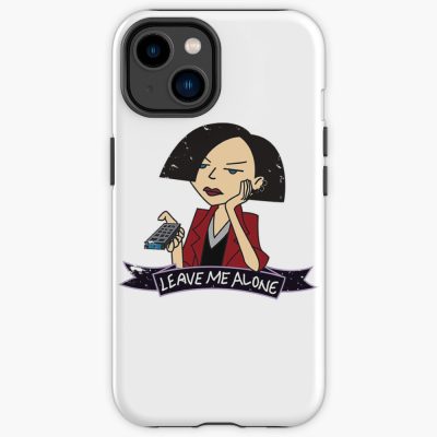 Jane Leave Me Alone Iphone Case